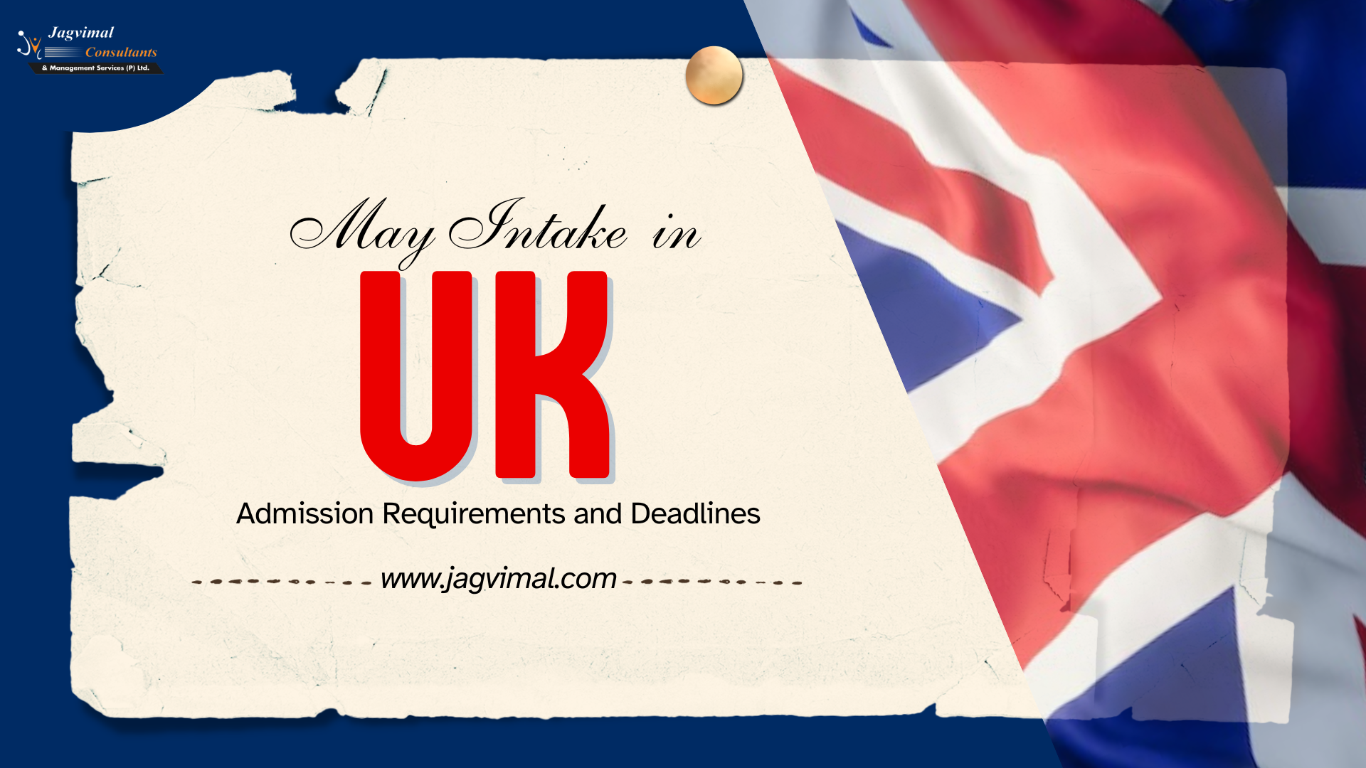 May Intake in UK Admission Requirements and Deadlines 2024